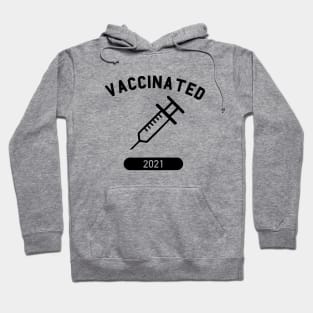 Vaccinated 2021 Hoodie